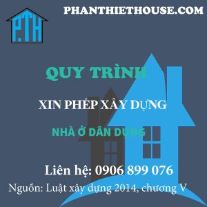 Quy trình xin phép xây dựng nhà ở dân dụng ở Phan Thiết